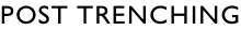Post trenching